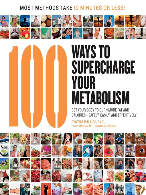 Title details for 100 Ways to Supercharge Your Metabolism by Cynthia Phillips - Available